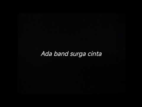 ADA BAND SURGA CINTA - DRUMLESS