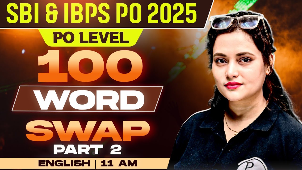 SBI PO / IBPS PO 2025 | Word Swap for Bank Exams | Top 100 Word Swap by Rupam Ma'am #2