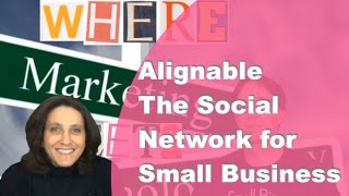 Alignable - The Social Network for Small Businesses