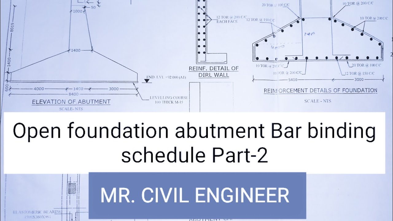 Bridge Open foundation abutment Bar binding schedul Openfoundation 