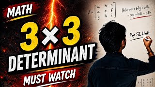 Find determinant of 3×3 matrix by @SIunit1722 || Easy methods 🔥 🔥|| #maths #study #determinants