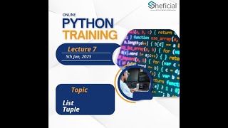 Lec 7: Python Data Structures: Lists and Tuples (Part 2)