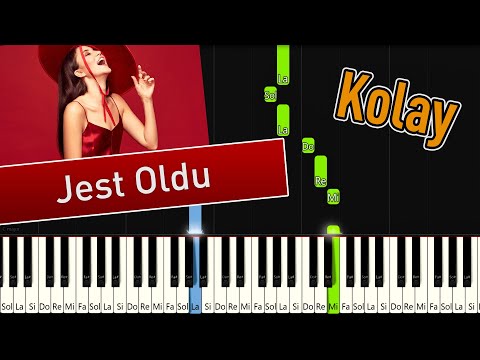 Jest Oldu - Kolay Piyano - Nasıl Çalınır