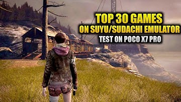 SUYU & SUDACHI: 30 Switch Games on Poco X7 Pro (Dimensity 8400 Ultra) | Mobile Emulator Test