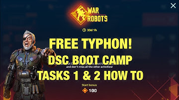Free Typhon from DSC Boot Camp Event, Tasks 1 & 2 How to | War Robots