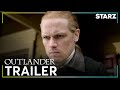 Outlander  season 6 official trailer  starz