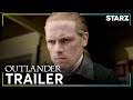 Outlander | Season 6 Official Trailer | STARZ