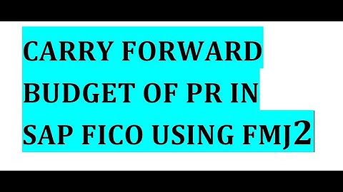 How to carry forward PR( Purchase Requisition) using t code FMJ2 in SAP FICO module
