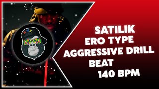 Satilik Ero Type Hard Aggressive Drill Beat - 140 Bpm