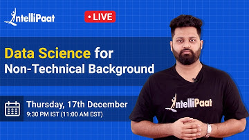 Data Science for Non Technical Background | How to Switch Career to Data Science | Intellipaat
