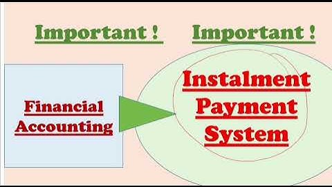 Instalment Payment System|| Financial Accounting||NET& PGT COMMERCE