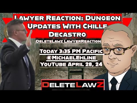 👩‍⚖️🎙️ Lawyer Reaction: Dungeon Updates With Chille Decastro 🏰📰