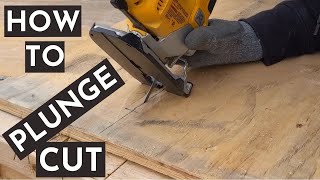 How to plunge cut with a jigsaw - Carpentry Tips & Tricks