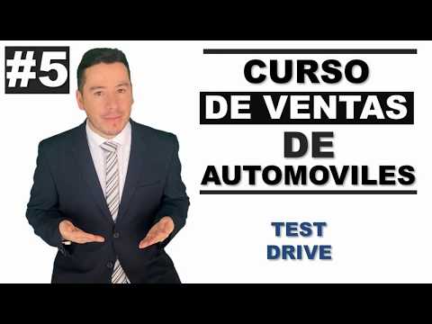 CURSO DE VENTAS DE AUTOMÓVILES (VIDEO 5) TEST DRIVE