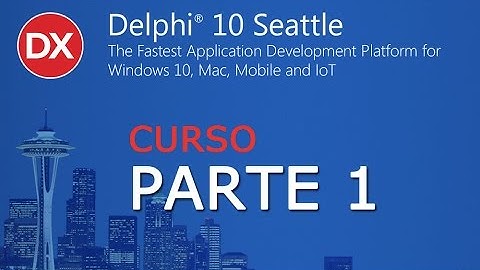 Aprendiendo a programar con Delphi 10 Seattle (Español) Parte 1 (2016)