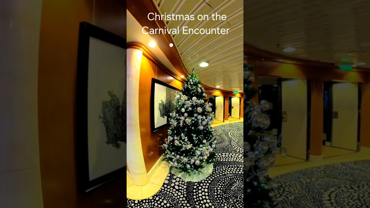 2025... Christmas on the Carnival Encounter!