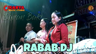 Rabab DJ | pesta nikah anak pak usdal | bersama Karya Music dan group Ril kelana dkk