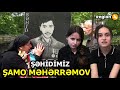 Cənnətdəki ilk doğum günün mübarək Şəhidim - Şamo Məhərrəmov