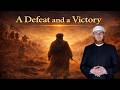 Golden Memos Eps-6 || A Defeat and a Victory | Dr Muhammad Salah