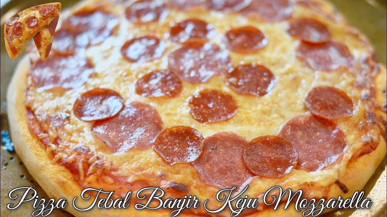 RESEP PIZZA TEBAL BANJIR KEJU MOZZARELLA  RESEP PIZZA 