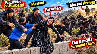 Was Mersad able to rescue Farzaneh from the bandits?