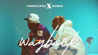 Video thumbnail of "Country Wizzy Feat. Jay Moe - Way Back"