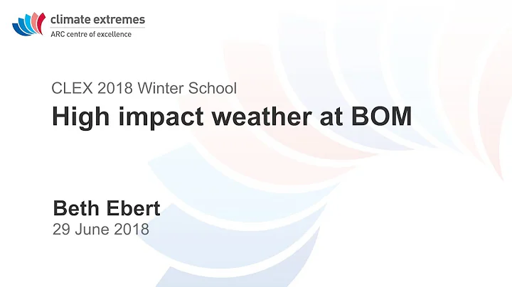 High impact weather at BOM (Beth Ebert)