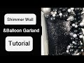 Shimmer Wall Backdrop with Balloon Garland Tutorial | Easy | DIY