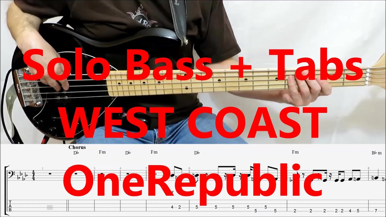 OneRepublic - West Coast (BASS TABS COVER)