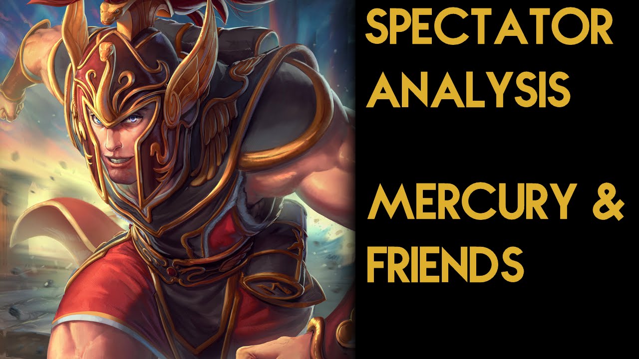 Smite Spectator Analysis Merc & Friends