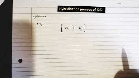 HYBRIDISATION PROCESS OF ICl2-