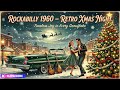 ROCKABILLY 60s CHRISTMAS LET S JINGLE ROLL