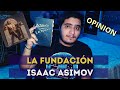 Fundación - Isaac Asimov  // OPINION