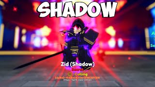 Je DEBLOQUE enfin ZID(SHADOW)  Anime Adventures