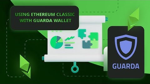 Using Ethereum Classic With Guarda Wallet