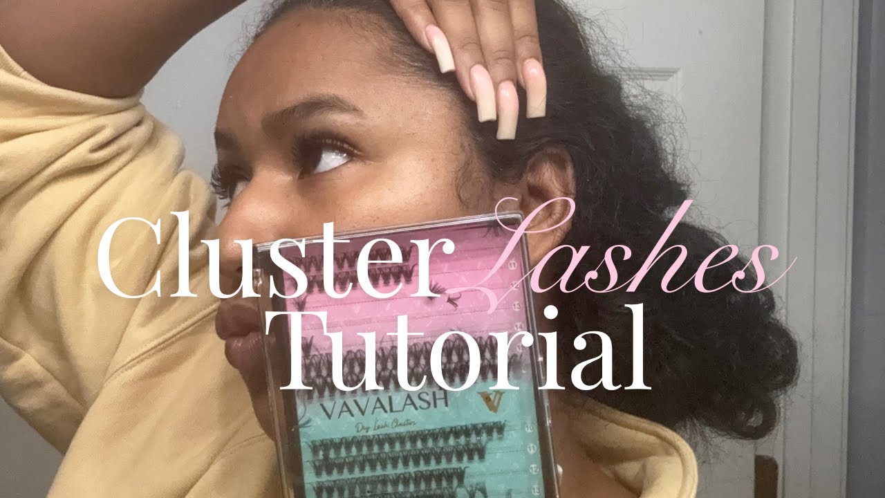 DIY LASH CLUSTERS TUTORIAL | EASY, AFFORDABLE, & LASTS FOR DAYS! - YouTube