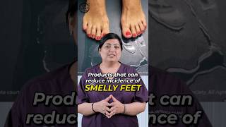 पैरों की बदबू से छुटकारा पाने का आसान इलाज। Solution for Smelly feet | Best Dermatologist in Delhi