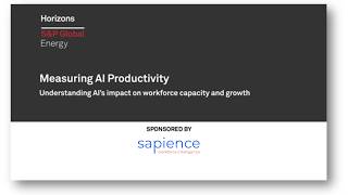 S&amp;P Global: Measuring AI Productivity - Understanding AI’s Impact on Workforce Capacity and Growth