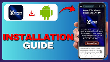 Hoe Xuper TV te downloaden op Android (volledige gids) 2025!
