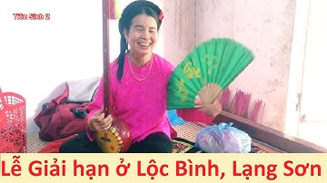 Lễ Giải hạn ở Bản Tẳng Lộc Bình, Lạng Sơn; then lạng sơn | Tiên Sinh 2