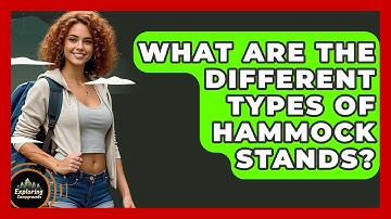 What Are The Different Types Of Hammock Stands? - Exploring Campgrounds