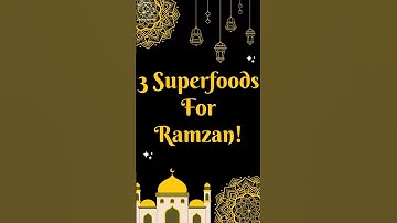 Beat Ramadan Fatigue with These 3 Superfoods! 🌙✨