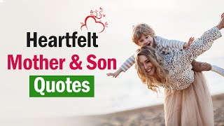 Mother and Son Quotes to Brighten Your Day