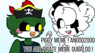 PIGGY MEME VOCÊ É UM PIRATA // MEME DUBLADO