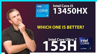 INTEL Core i5 13450HX vs INTEL Core Ultra 7 155H Technical Comparison