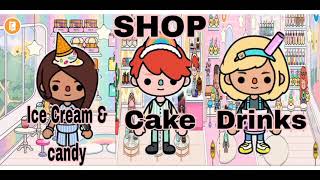 Toca life World Makeover | Ice Cream&Candy Shop Cake Shop And Drinks Shop 🍦🎂🥤
