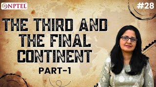 #28 The Third and the Final Continent | Part 1 | Introduction to World Literature