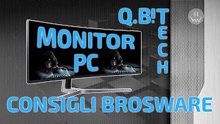 Monitor Gaming - Quale Scegliere? I Consigli Brosware
