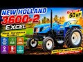 NEW HOLLAND 3600-2 EXCEL 🔥 50 HP Powerful Tractor Full Review Tamil