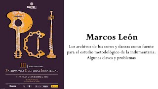 Iii Jornadas De Patrimonio Cultural Inmaterial - Ponencia De Marcos León Fernández